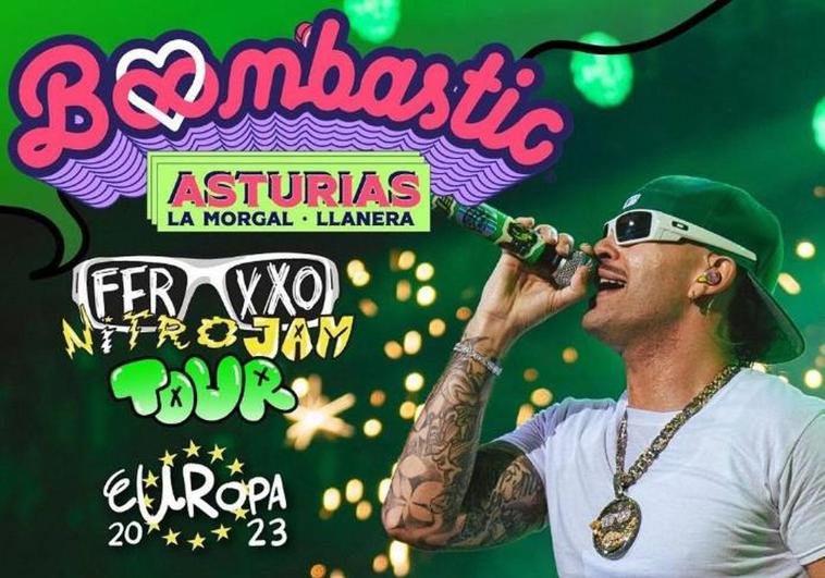 Boombastic Asturias Ferxxo Cerrar El Boombastic El De Julio